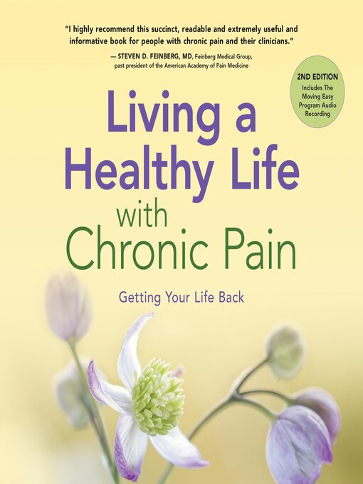 Title details for Living a Healthy Life with Chronic Pain by Sandra LeFort - Available